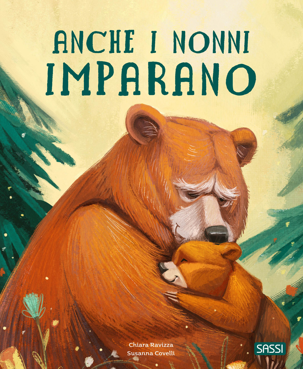 Anche i nonni imparano. Ediz. a colori