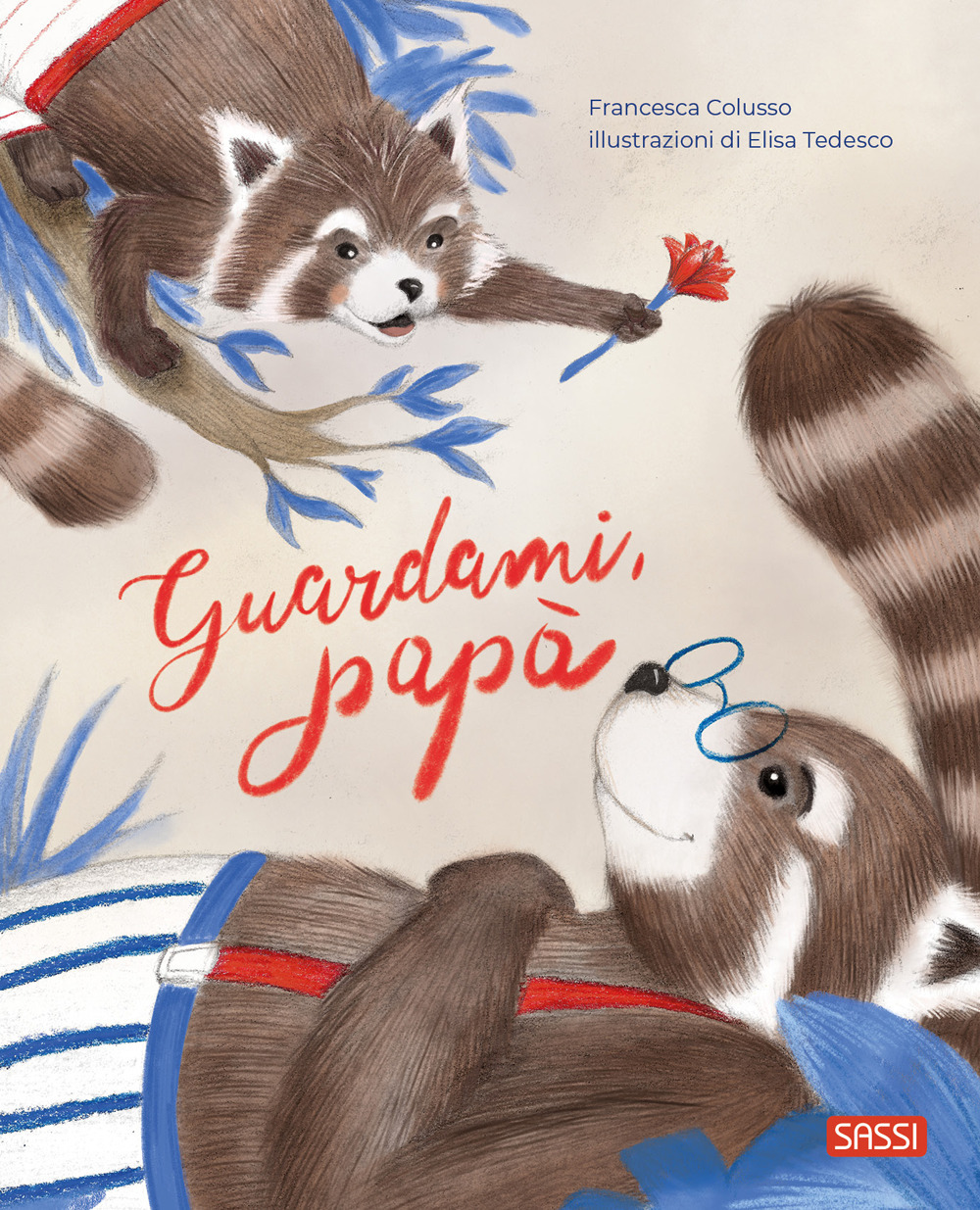 Guardami, papà - Francesca Colusso - Libro - Sassi