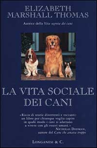 La vita sociale dei cani