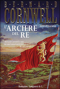 L'arciere del re. Alla ricerca del santo Graal