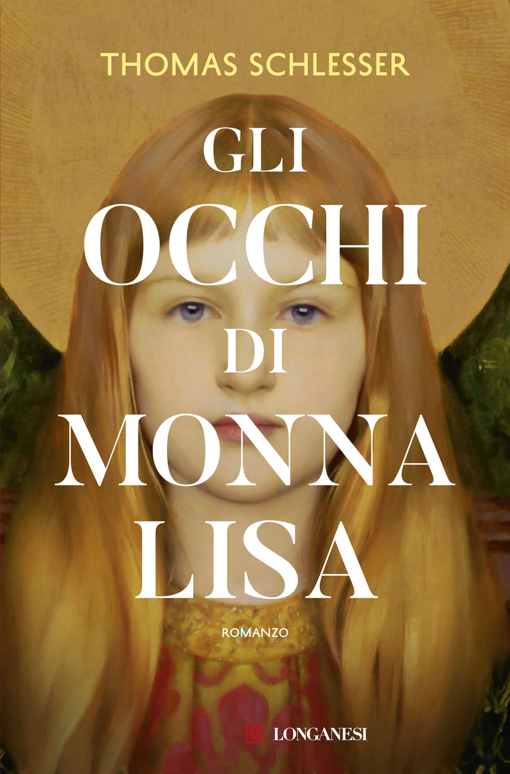 Gli occhi di Monna Lisa. Nuova ediz.