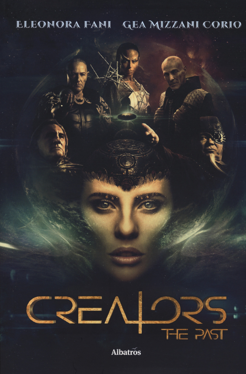 Creators. The past - Eleonora Fani; Gea Mizzani Corio - Libro - Gruppo Albatros Il Filo