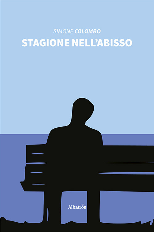 Stagione nell'abisso - Simone Colombo - Libro - Gruppo Albatros Il Filo