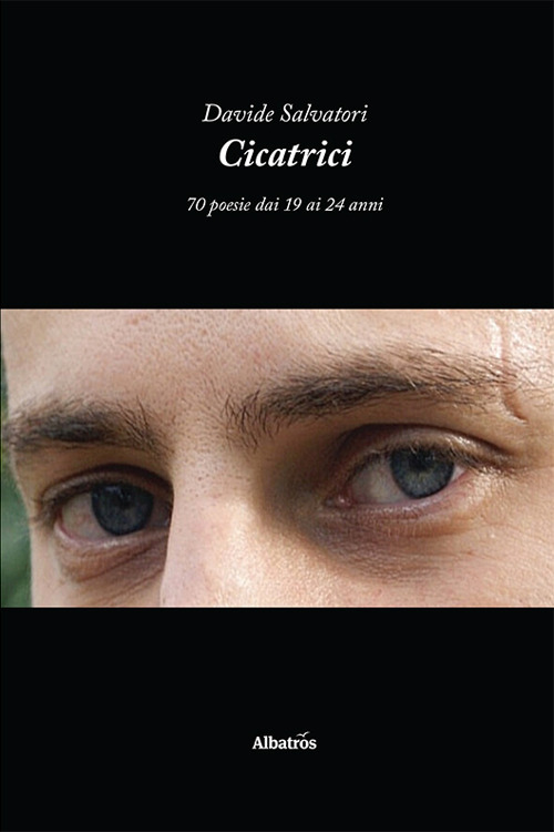 Cicatrici - Davide Salvatori - Libro - Gruppo Albatros Il Filo