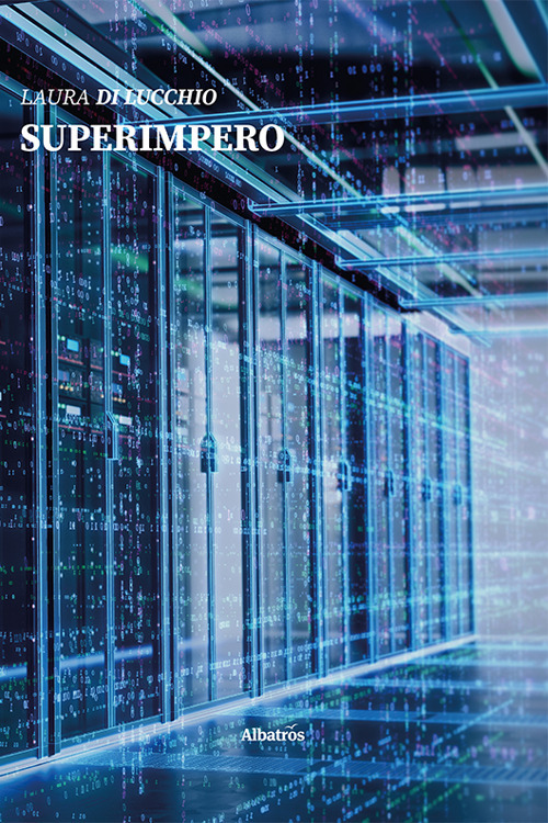 Superimpero - Laura Di Lucchio - Libro - Gruppo Albatros Il Filo