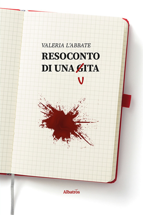 Resoconto di una vita - Valeria L'Abbate - Libro - Gruppo Albatros Il Filo