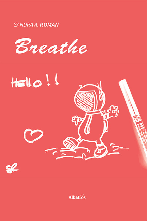 Breathe - Sandra A. Roman - Libro - Gruppo Albatros Il Filo