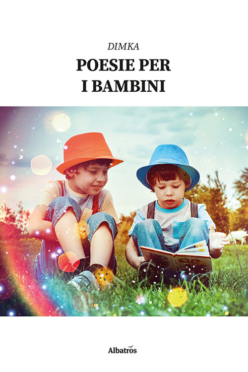 Poesie per i bambini - Dimka - Libro - Gruppo Albatros Il Filo