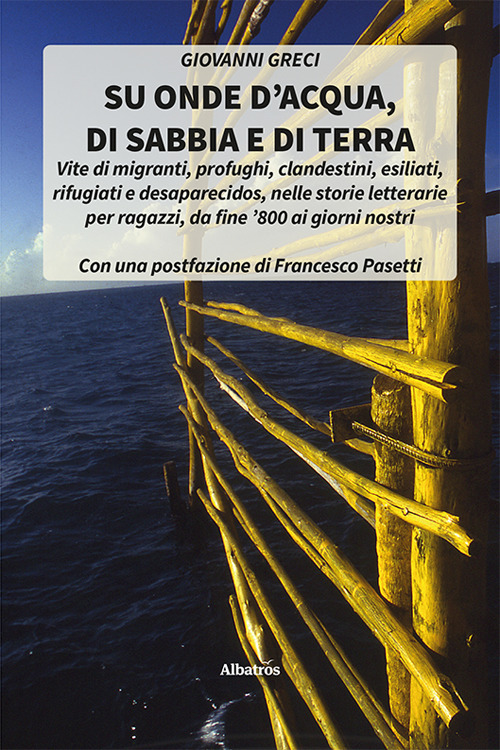 Su onde d’acqua, di sabbia e di terra - Giovanni Greci - Libro - Gruppo Albatros Il Filo
