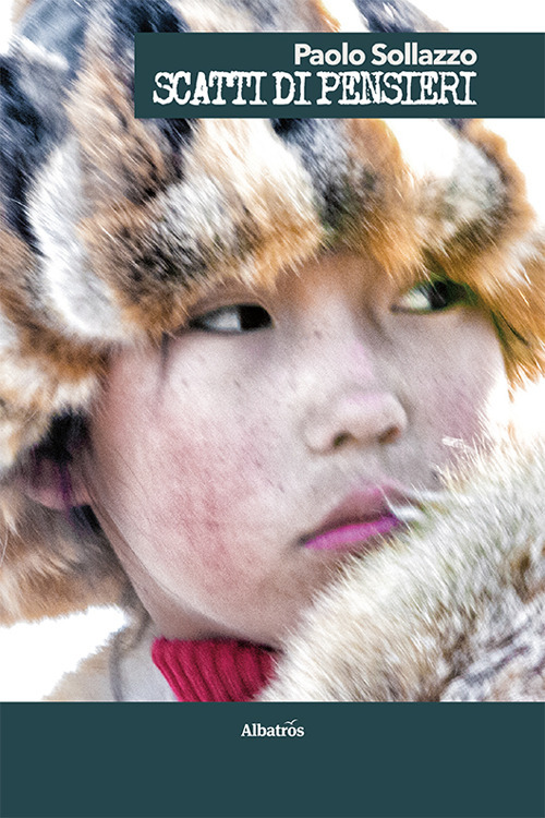 Scatti di pensieri - Paolo Sollazzo - Libro - Gruppo Albatros Il Filo