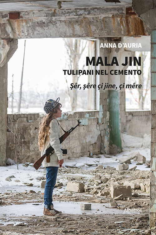 Mala Jin. Tulipani nel cemento - Anna D'Auria - Libro - Gruppo Albatros Il Filo