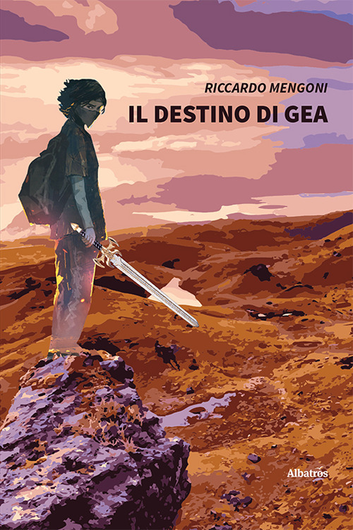 Il destino di Gea - Riccardo Mengoni - Libro - Gruppo Albatros Il Filo