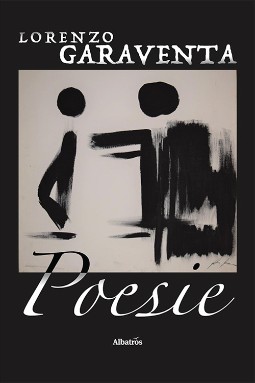 Poesie - Lorenzo Garaventa - Libro - Gruppo Albatros Il Filo