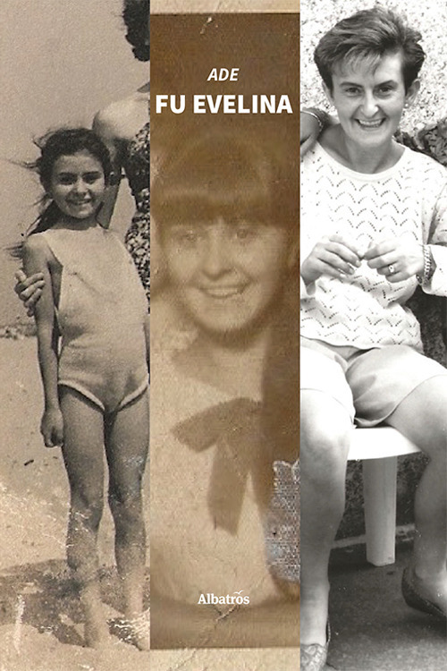 Fu Evelina - Ade - Libro - Gruppo Albatros Il Filo
