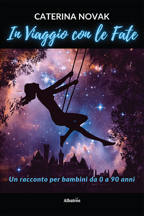 In viaggio con le fate - Caterina Novak - Libro - Gruppo Albatros Il Filo