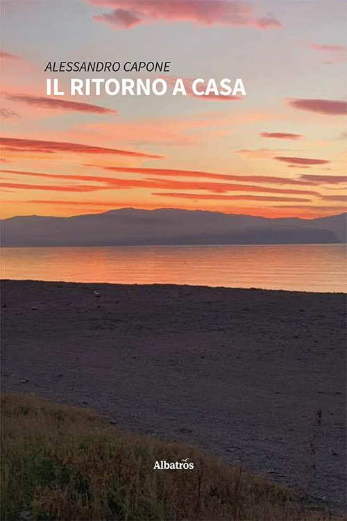 Il ritorno a casa - Alessandro Capone - Libro - Gruppo Albatros Il Filo