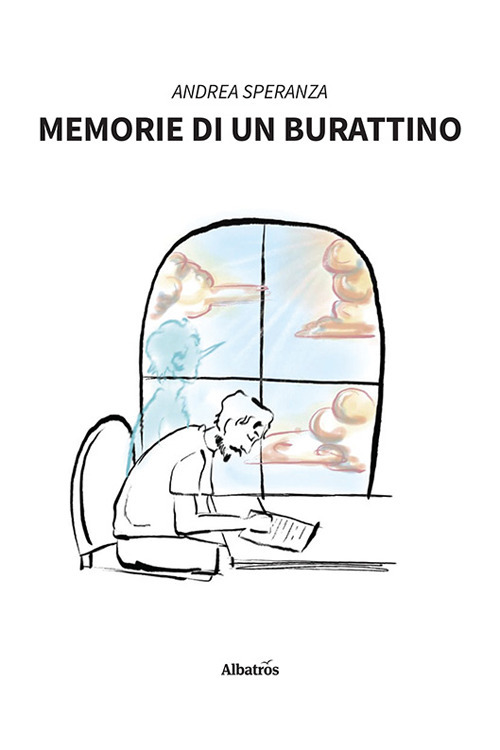 Memorie di un burattino - Andrea Speranza - Libro - Gruppo Albatros Il Filo