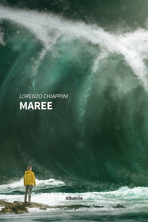Maree - Lorenzo Chiappini - Libro - Gruppo Albatros Il Filo