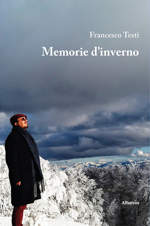 Memorie d'inverno - Francesco Testi - Libro - Gruppo Albatros Il Filo
