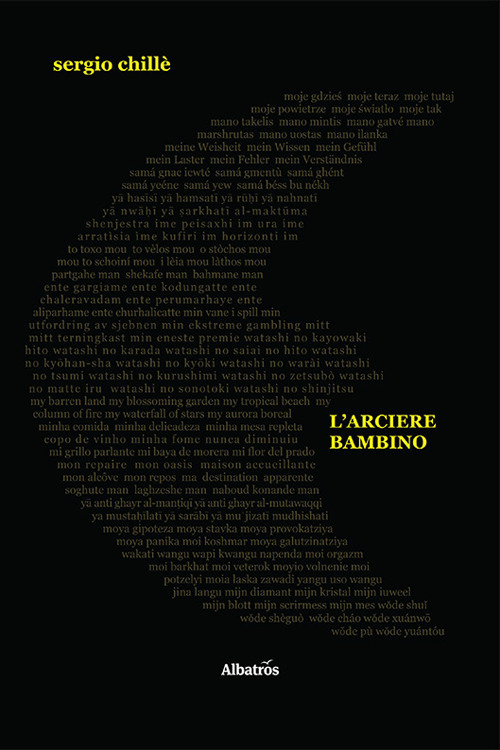 L arciere bambino - Sergio Chillè - Libro - Gruppo Albatros Il Filo