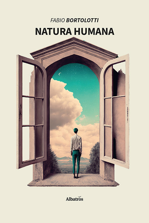 Natura humana - Fabio Bortolotti - Libro - Gruppo Albatros Il Filo