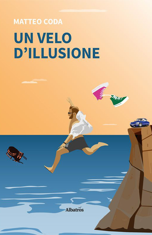 Un velo d’illusione - Matteo Coda - Libro - Gruppo Albatros Il Filo