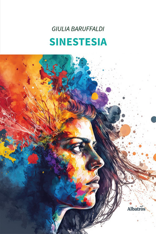 Sinestesia - Giulia Baruffaldi - Libro - Gruppo Albatros Il Filo