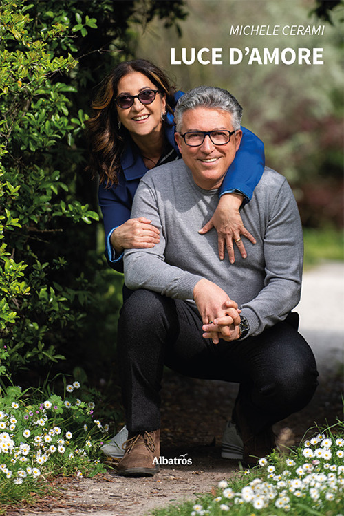 Luce d’amore - Michele Cerami - Libro - Gruppo Albatros Il Filo
