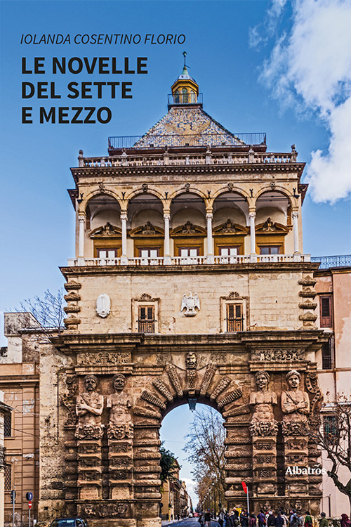 Le novelle del Sette e Mezzo - Iolanda Cosentino Florio - Libro - Gruppo Albatros Il Filo