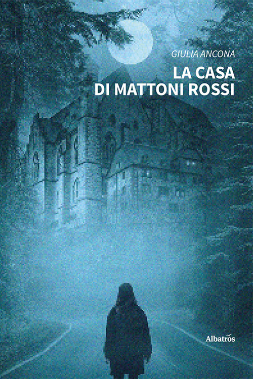 La casa di mattoni rossi - Giulia Ancona - Libro - Gruppo Albatros Il Filo