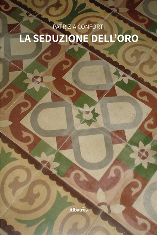 La seduzione dell'oro