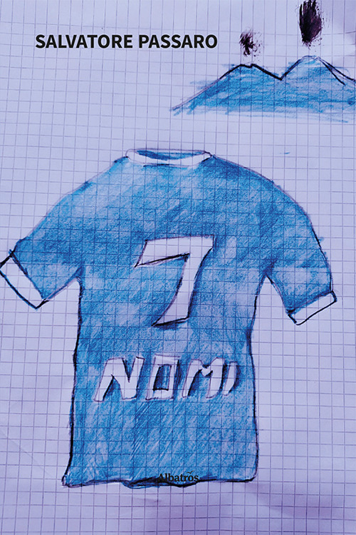 Sette nomi - Salvatore Passaro - Libro - Gruppo Albatros Il Filo