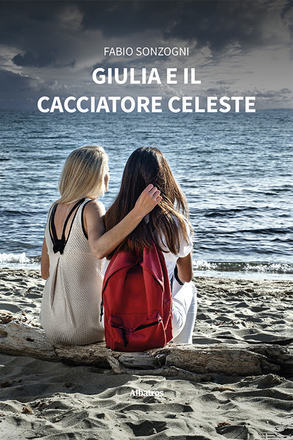 Giulia e il cacciatore celeste - Fabio Sonzogni - Libro - Gruppo Albatros Il Filo