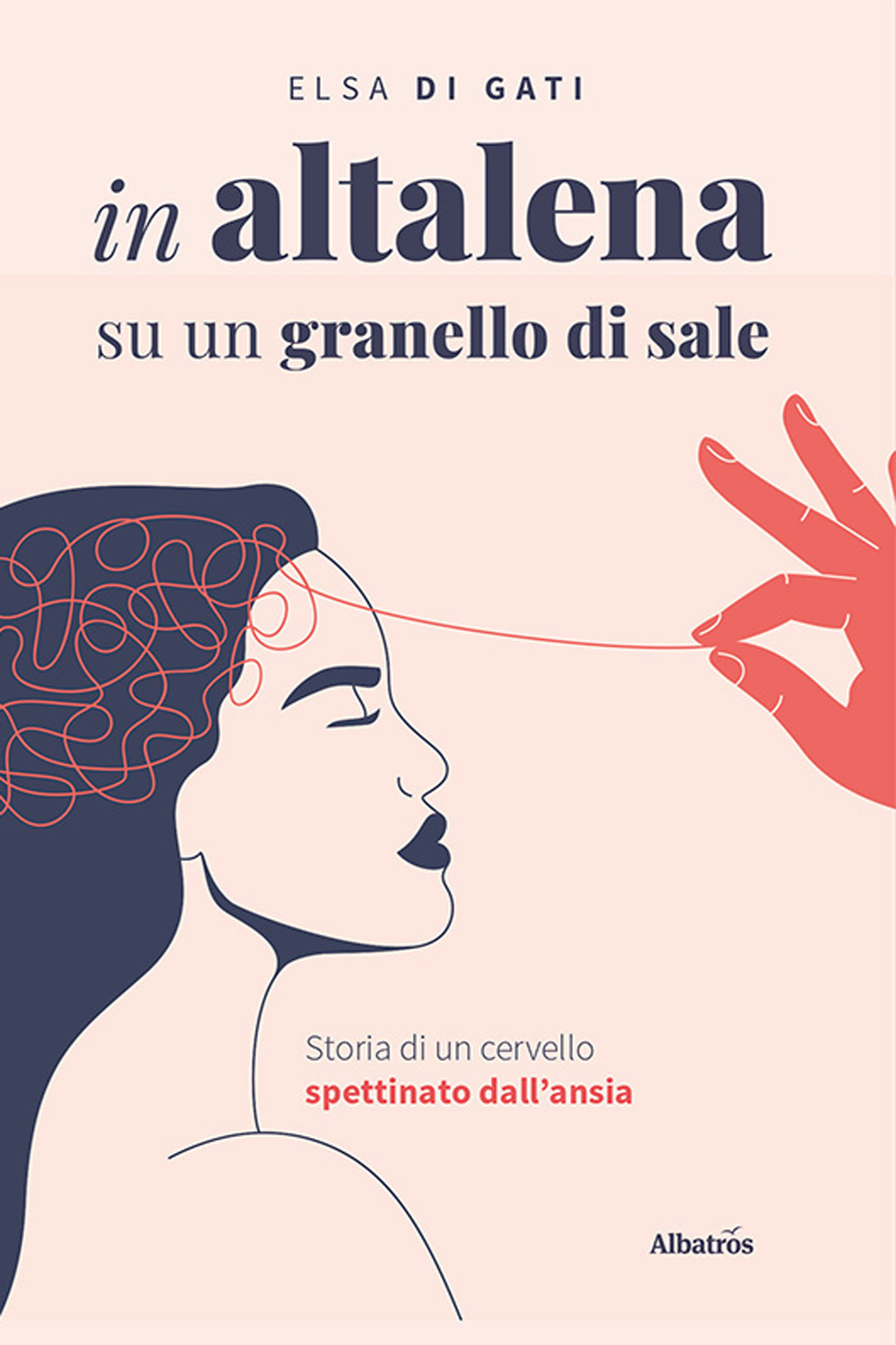 In altalena su un granello di sale. Storia di un cervello spettinato dall'ansia