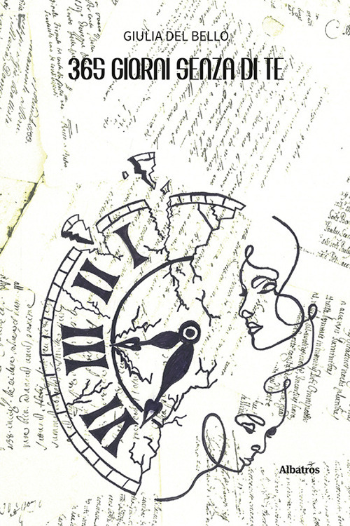 365 giorni senza di te. Nemmeno uno senza averti pensata almeno una volta - Giulia Del Bello - Libro - Gruppo Albatros Il Filo