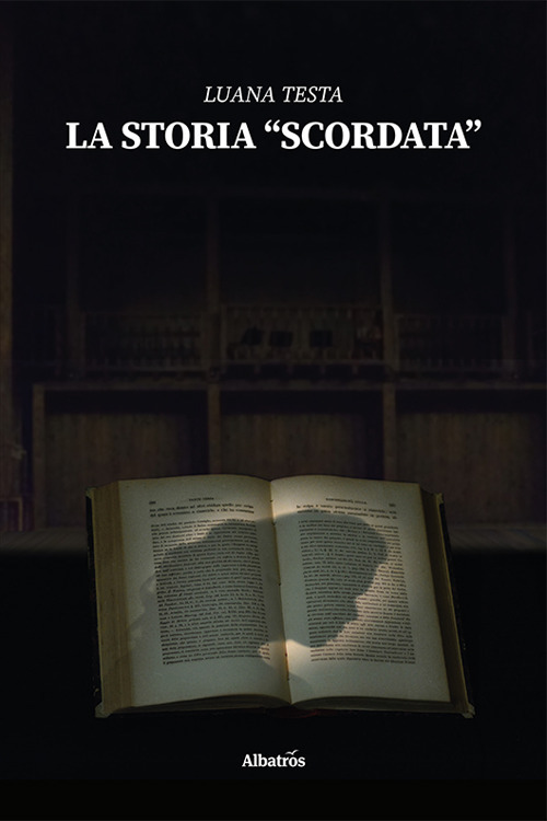 La storia «scordata»