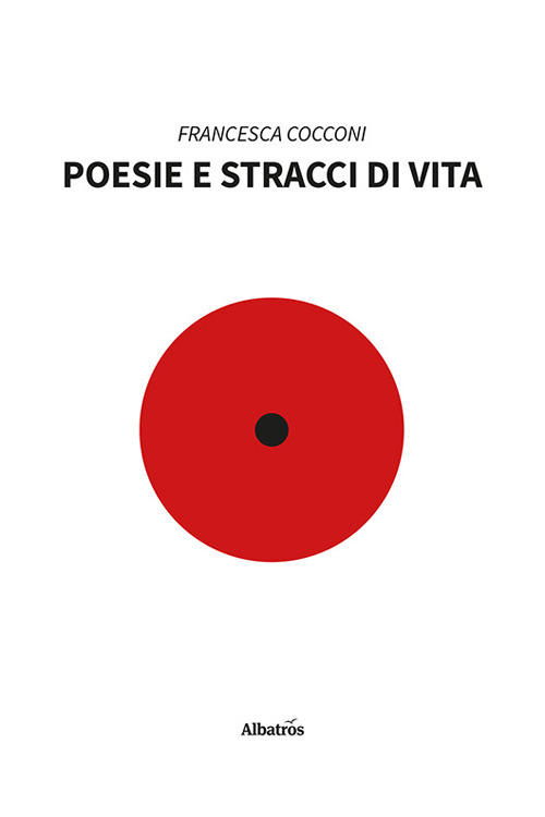 Poesie e stracci di vita