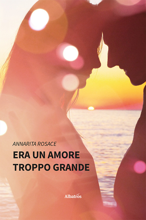 Era un amore troppo grande