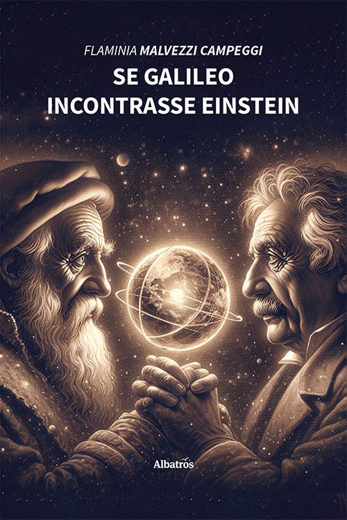 Se Galileo incontrasse Einstein