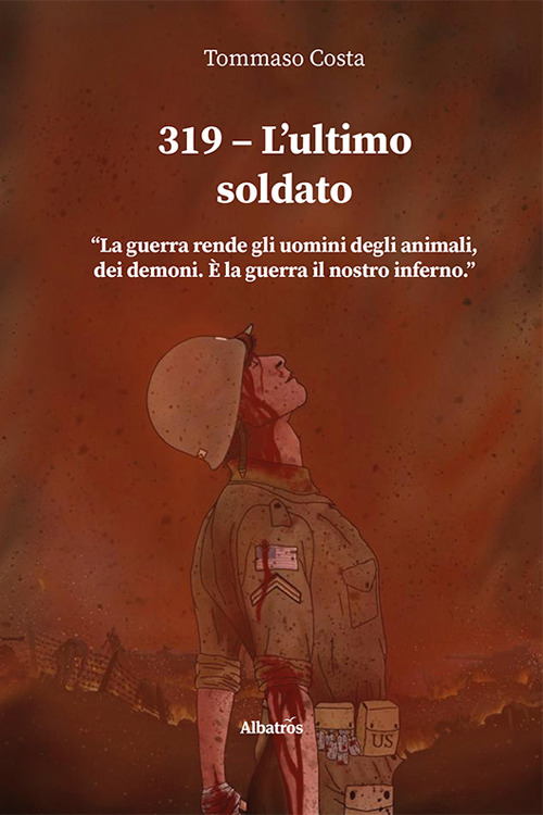 319. L'ultimo soldato