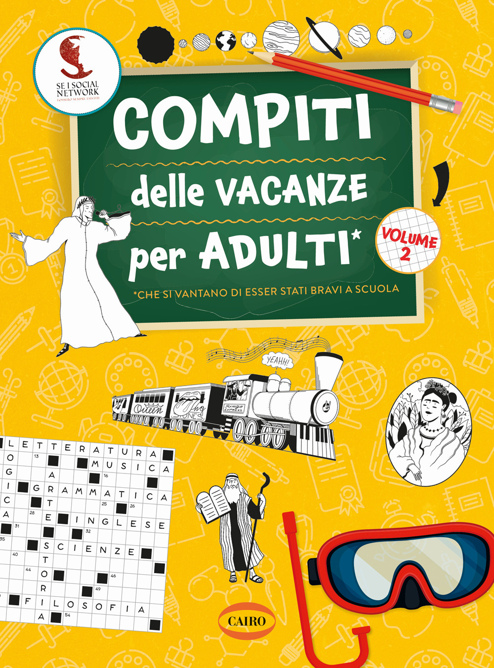 Compiti delle vacanze per adulti. Vol. 2