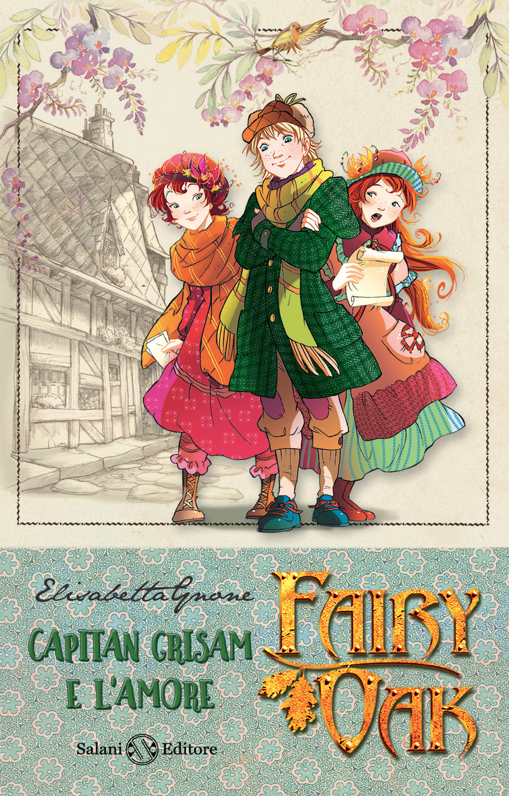 Capitan Grisam e l'amore. Fairy Oak. Nuova ediz.. Vol. 4