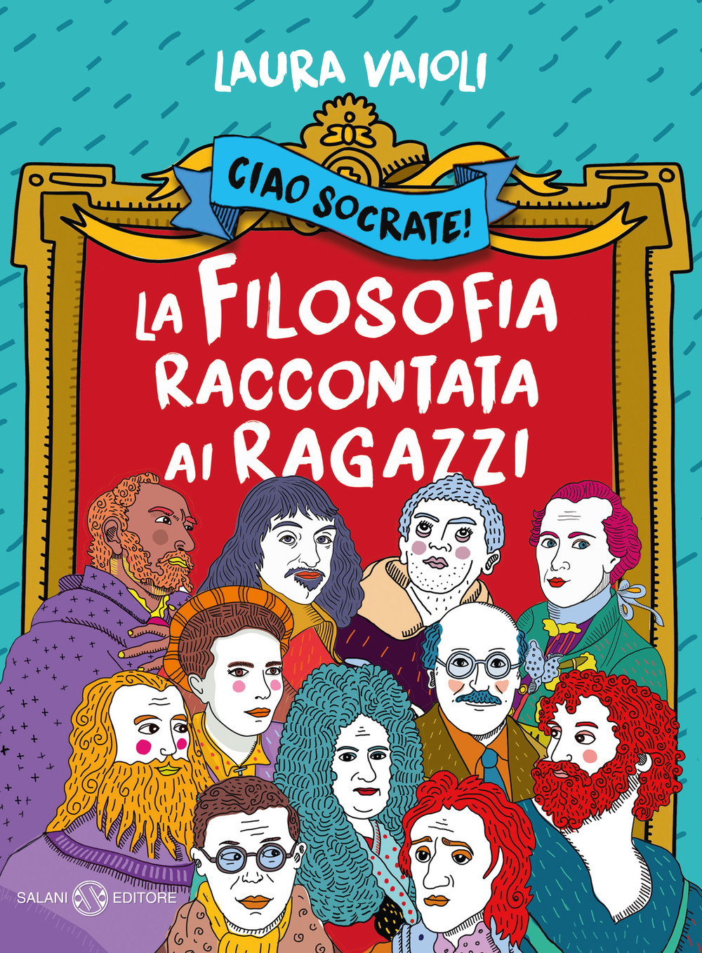 Ciao Socrate! La filosofia raccontata ai ragazzi