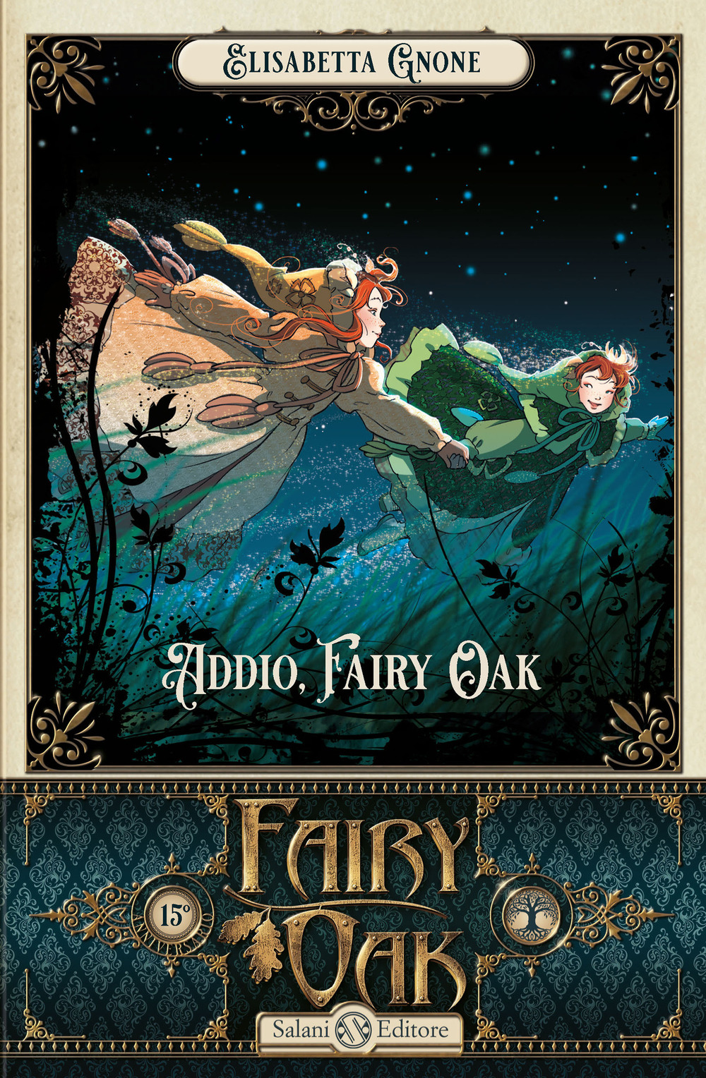 Addio, Fairy Oak. Fairy Oak. Vol. 7