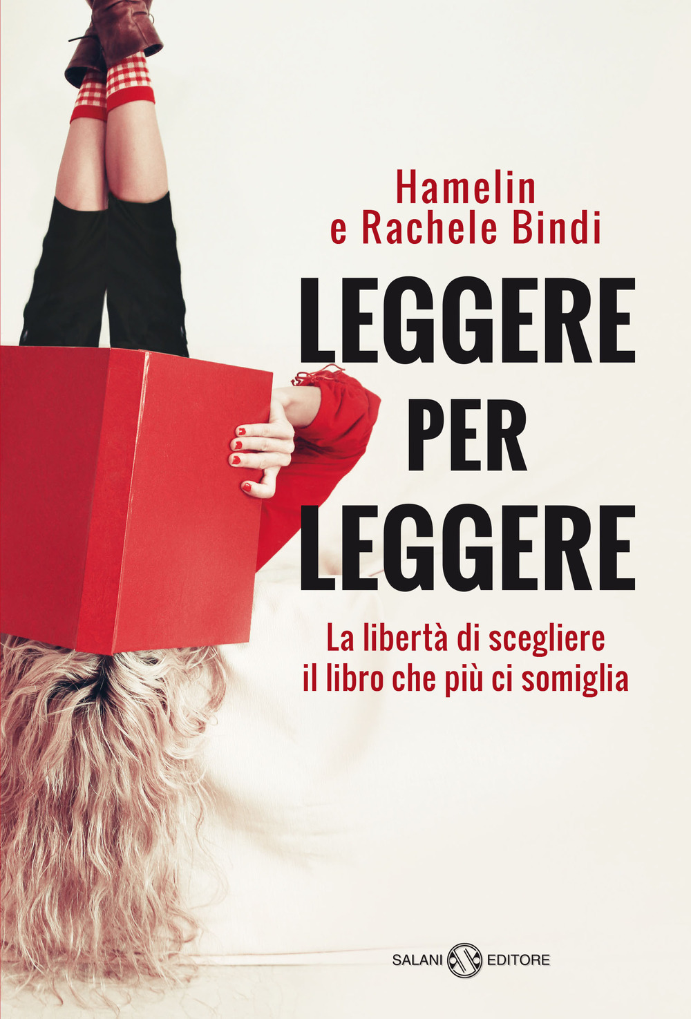 Leggere per leggere. La libertà di scegliere il libro che più ci somiglia