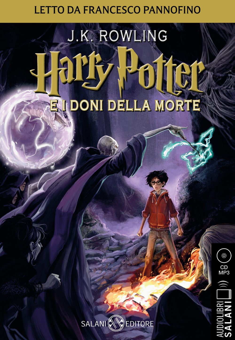 Harry Potter e i doni della morte letto da Francesco Pannofino. Audiolibro. CD Audio formato MP3