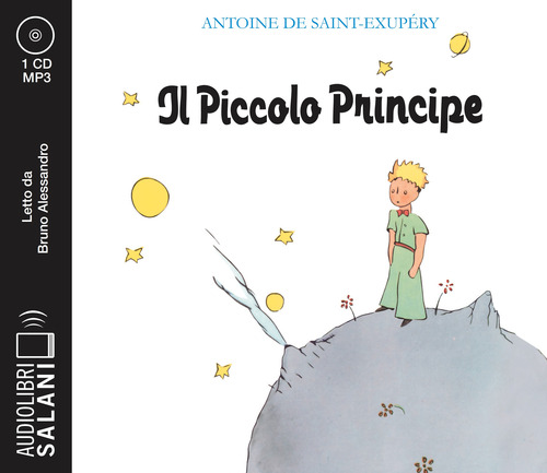 PICCOLO PRINCIPE - AUDIOLIBRO CD MP3 di DE SAINT EXUPERY ANTOINE