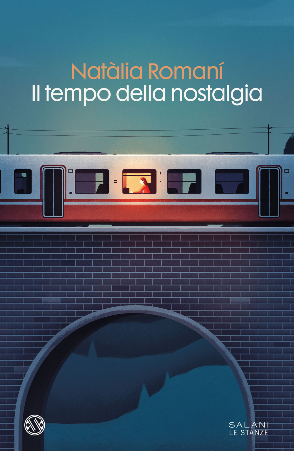 Il tempo della nostalgia - Natàlia Romani - Libro - Salani
