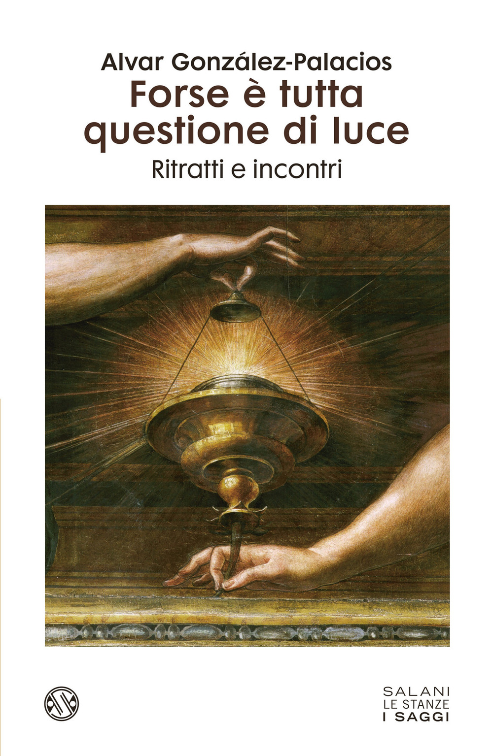 Forse è tutta questione di luce. Ritratti e incontri