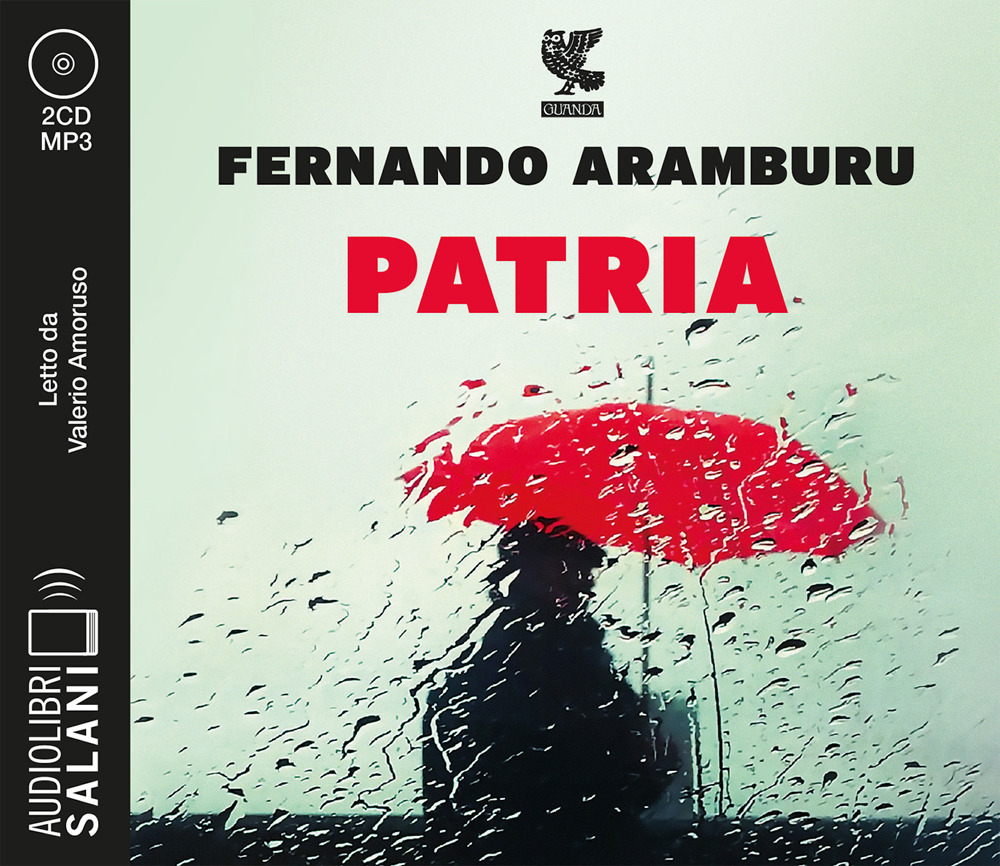 Patria letto da Valerio Amoruso. Audiolibro. CD Audio formato MP3